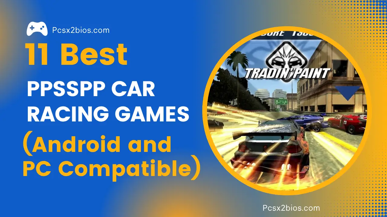 11 Best PPSSPP Car Racing Games